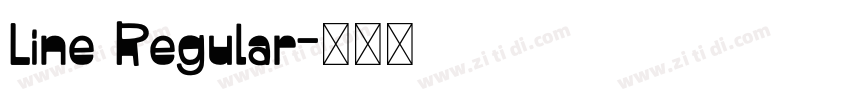 Line Regular字体转换 Line Regular字体转换